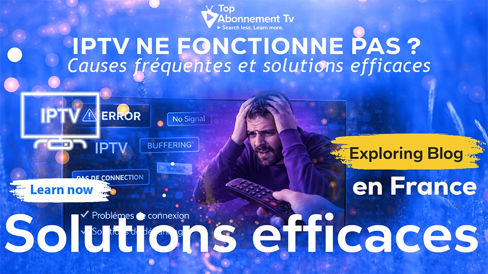 IPTV ne fonctionne pas