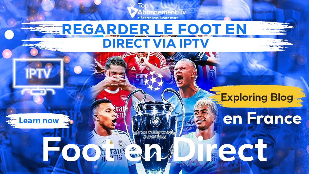 Foot en Direct via iptv france