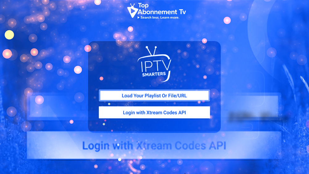 iptv-abonnement-2026 Interface de connexion IPTV Smarters Pro avec boutons Xtream Codes et Playlist
